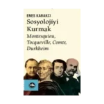 Sosyolojiyi Kurmak