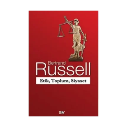 Etik, Toplum, Siyaset