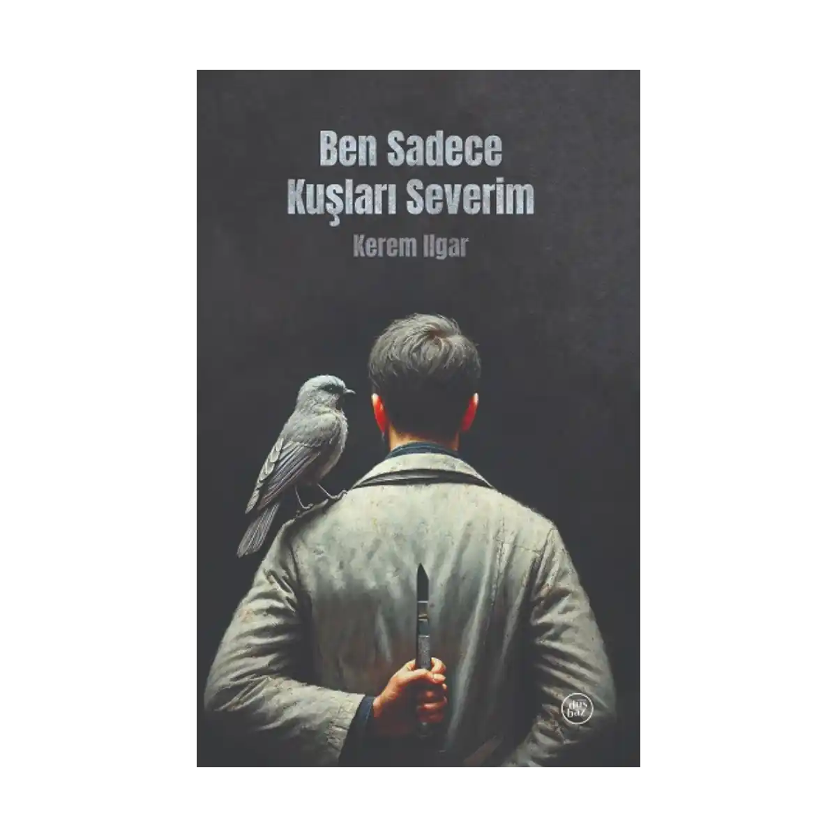 2c54c-ben-sadece-kuslari-severim-1-1.webp Ben Sadece Kuşları Severim - Görsel 1