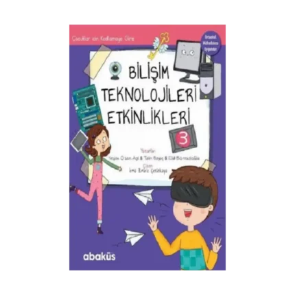 Bilişim Teknolojileri Etkinlikleri 3 - Çocuklar İçin Kodlama