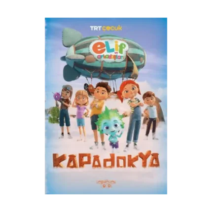 Elif ve Arkadaşları-Kapadokya