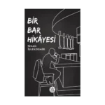 Bir Bar Hikayesi