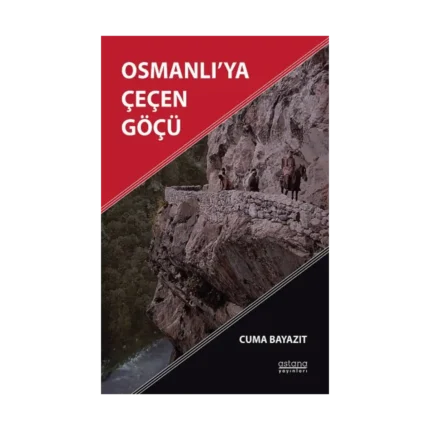 Osmanlı’ya Çeçen Göçü