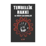 Tembellik Hakkı