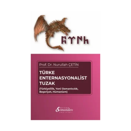 Türke Enternasyonalist Tuzak