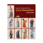 Osmanlı Tasvir Sanatları 2: Çarşı Ressamları