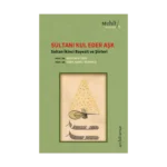 Sultanı Kul Eder Aşk