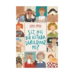 Siz Hiçbir Kitaba Sarıldınız Mı?