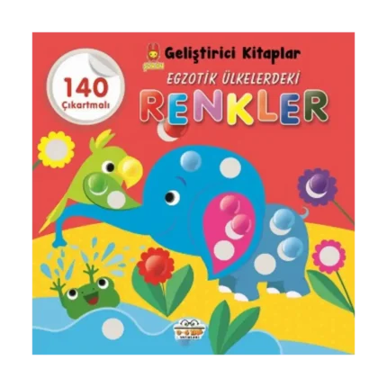Egzotik Ülkelerdeki Renkler - Şirin Geliştirici Kitaplar