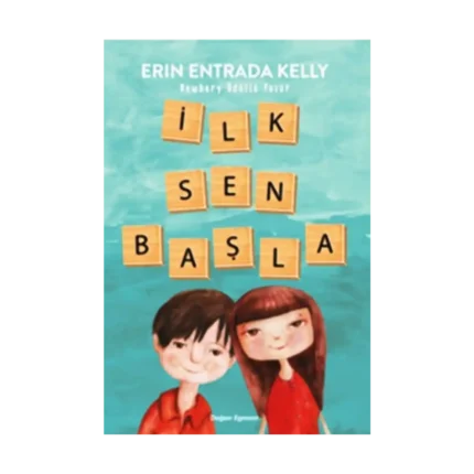 İlk Sen Başla