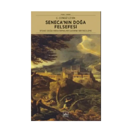 Seneca’nın Doğa Felsefesi