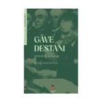 Gave Destanı