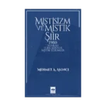 Mistisizm ve Mistik Şiir