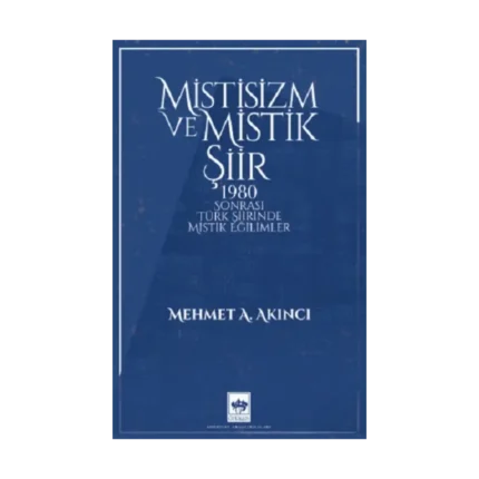 Mistisizm ve Mistik Şiir