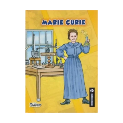 Marie Curie - Tanıyor Musun? (Ciltli)
