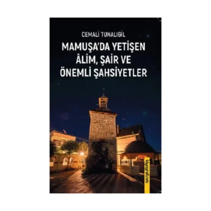 Mamuşa’da Yetişen Alim Şair Ve Önemli Şahsiyetler