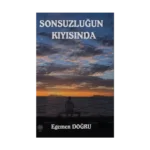 Sonsuzluğun Kıyısında