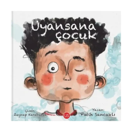 Uyansana Çocuk