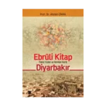Ebruli Kitap Farklı Yüzler ve Renkler Kenti Diyarbakır