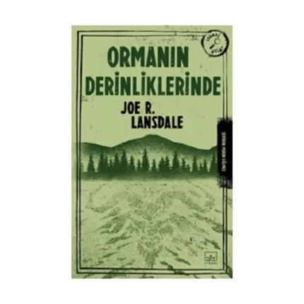 Ormanın Derinliklerinde