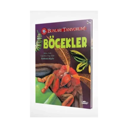 Bunları Tanıyorum! - Böcekler (Ciltli)