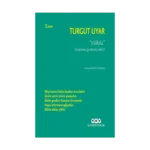 Yitiksiz - Kitaplarına Girmemiş Şiirleri