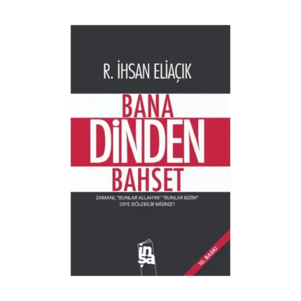 Bana Dinden Bahset