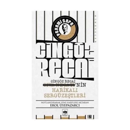 Cingöz Recai-Civa Necati'nin Harikalı Sergüzeştleri