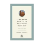 Türk (Bahri) Memlükler Döneminde Hadis İlmi