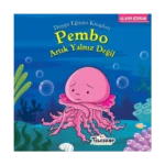 Pembo Artık Yalnız Değil - Duygu Eğitim Kitapları