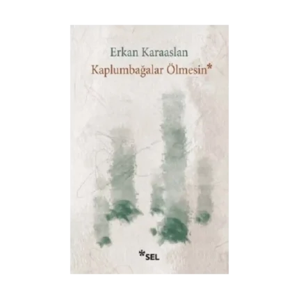 Kaplumbağalar Ölmesin