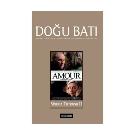 Doğu Batı Düşünce Dergisi Sayı 73 - Sinema Tutkusu 2