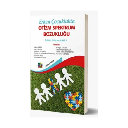 Erken Çocuklukta Otizm Spektrum Bozukluğu