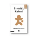 Üstünlük Söylemi