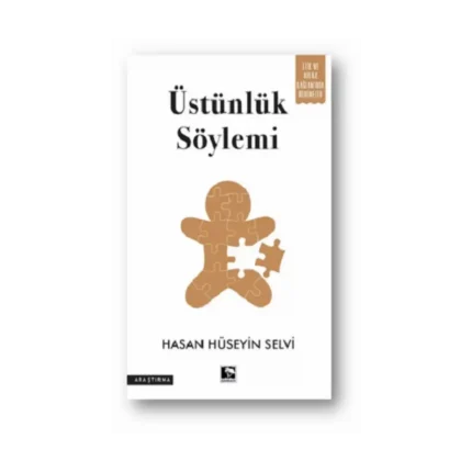 Üstünlük Söylemi