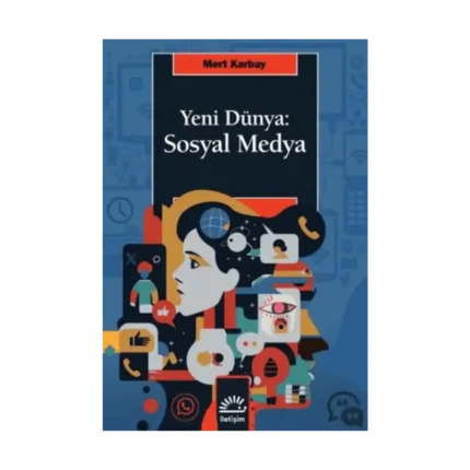 Yeni Dünya: Sosyal Medya