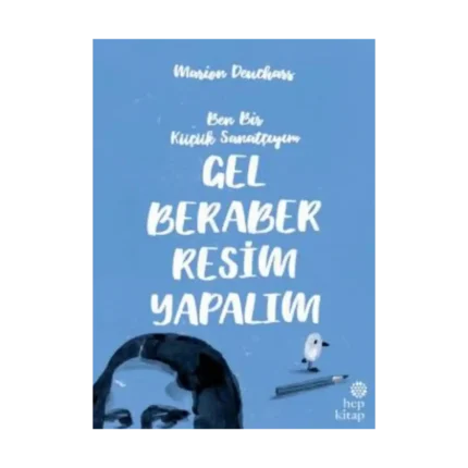 Gel Beraber Resim Yapalım