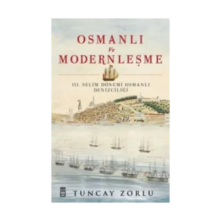 Osmanlı ve Modernleşme