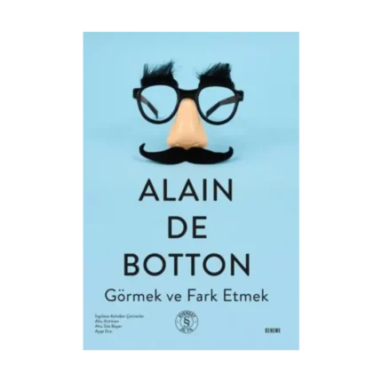 Görmek ve Fark Etmek