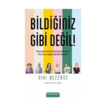 Bildiğiniz Gibi Değil!