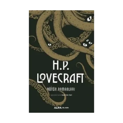 H. P. Lovecraft Bütün Romanları (Ciltli)