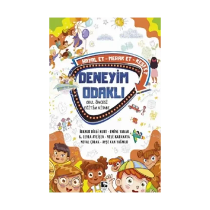 Deneyim Odaklı Okul Öncesi Eğitim Kitabı