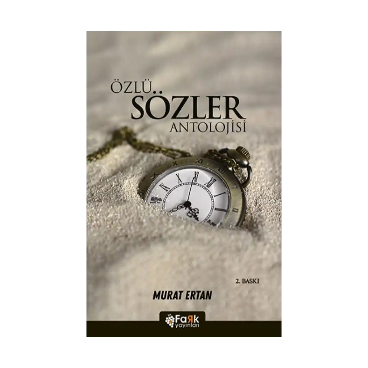 330dd-ozlu-sozler-antolojisi-1-1.webp Özlü Sözler Antolojisi - Görsel 1