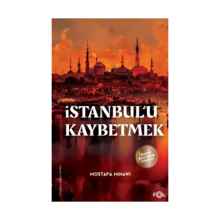 İstanbul’u Kaybetmek