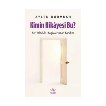 Kimin Hikayesi Bu?