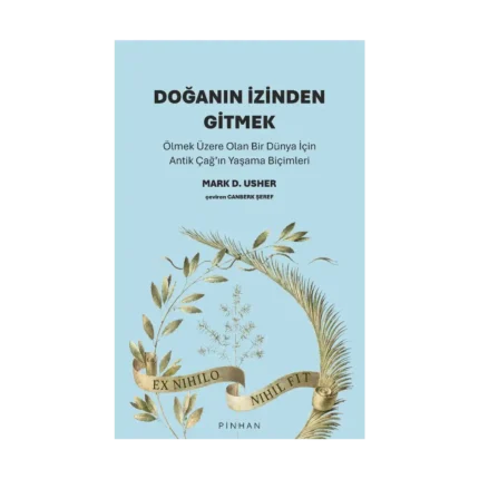 Doğanın İzinden Gitmek