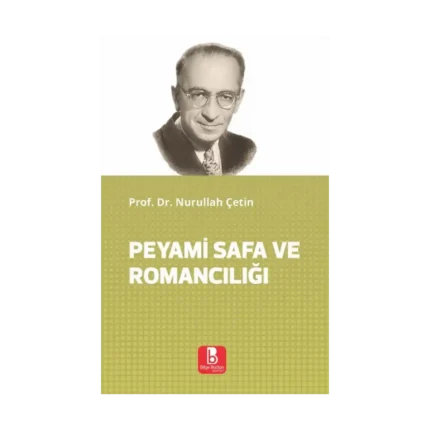 Peyami Safa ve Romancılığı
