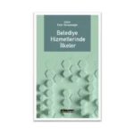 Belediye Hizmetlerinde İlkeler