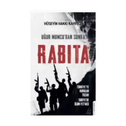 Uğur Mumcu'dan Sonra Rabıta