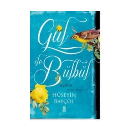 Gül ile Bülbül